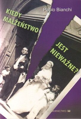Kiedy małżeństwo jest nieważne?