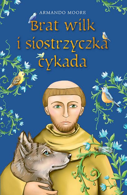 Brat wilk i siostrzyczka cykada
