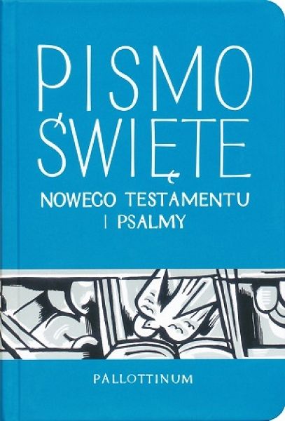Nowy Testament + Psalmy
