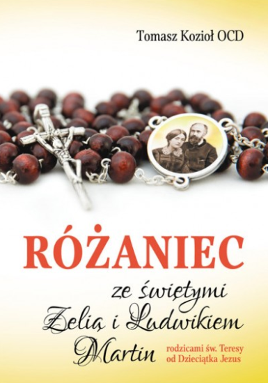Różaniec ze świętymi Zelią i Ludwikiem Martin