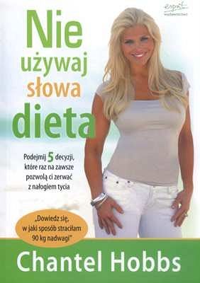 Nie używaj słowa dieta