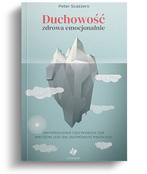 Duchowość zdrowa emocjonalnie