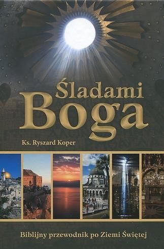 Śladami Boga