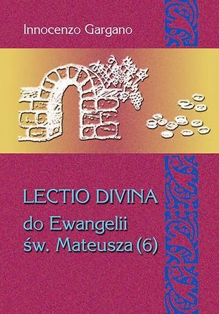 Lectio Divina do Ewangelii św. Mateusza (6)