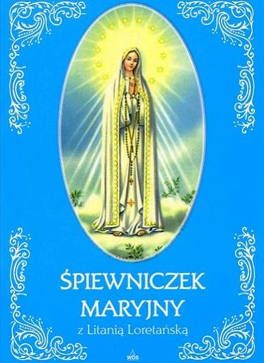 Śpiewniczek Maryjny z Litanią Loterańską