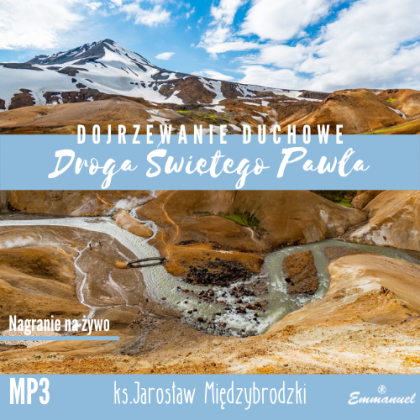Dojrzewanie duchowe. Droga świętego Pawła CD mp3 - ks. Jarosław Międzybrodzki
