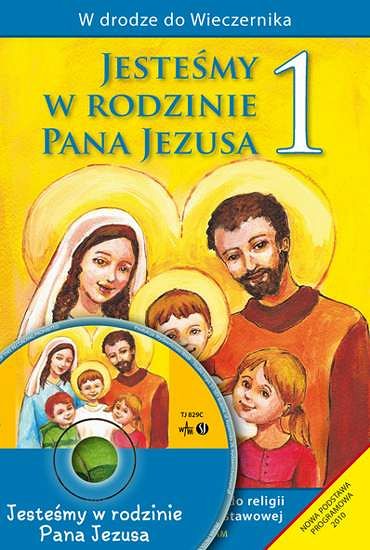 Podręcznik metodyczny kl. 1 Jesteśmy w rodzinie Pana Jezusa (nowy)