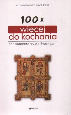 100x więcej do kochania