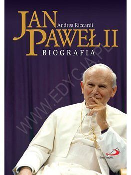 Jan Paweł II Biografia Riccardi Andrea
