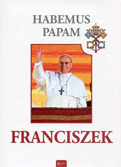 Habemus Papam Franciszek