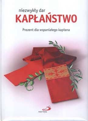 Niezwykły dar kapłaństwo