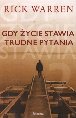 Gdy życie stawia trudne pytania