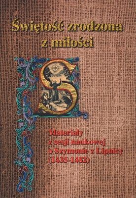 Świętość zrodzona z miłości