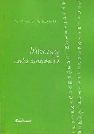 Wierzący szuka zrozumienia
