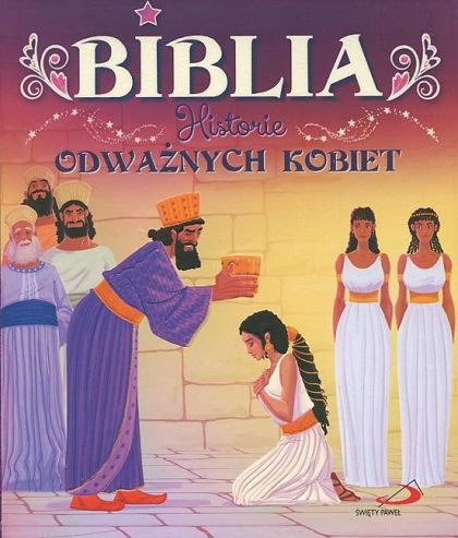 Biblia Historie odważnych kobiet