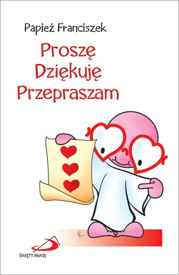 Proszę, dziękuję, przepraszam