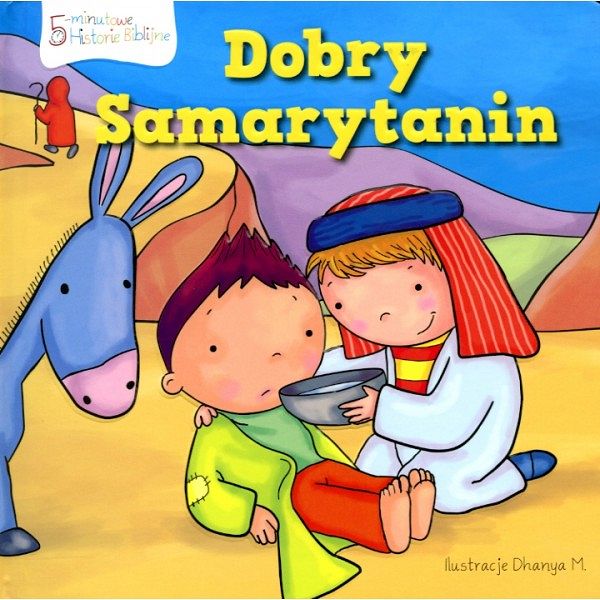 Historie biblijne - Dobry Samarytanin