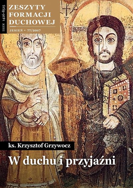 W duchu i przyjaźni - ks. Krzysztof Grzywocz / Zeszyty Formacji Duchowej nr 77