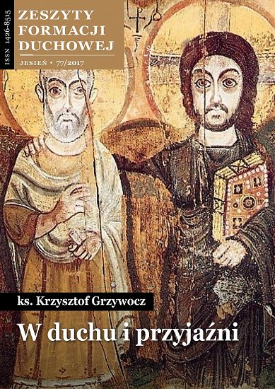 W duchu i przyjaźni ks. Krzysztof Grzywocz / Zeszyty Formacji Duchowej nr 77
