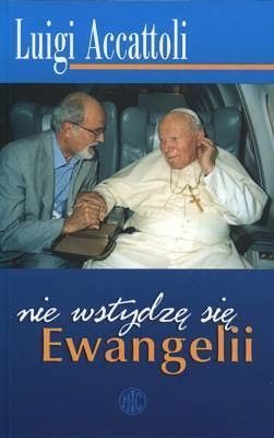 Nie wstydzę się Ewangelii