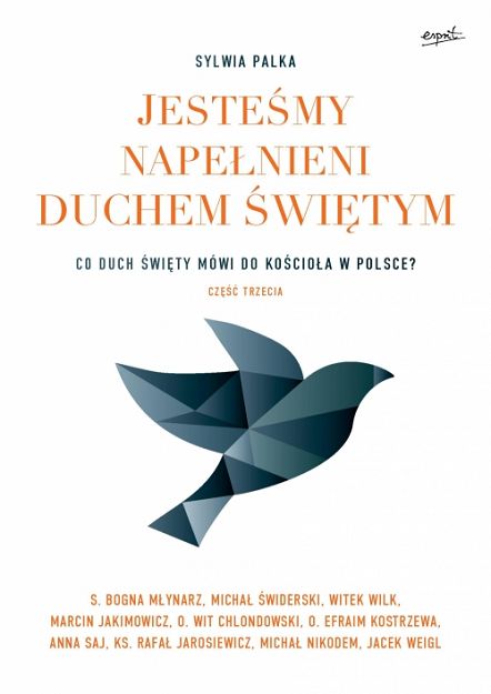 Jesteśmy napełnieni Duchem Świętym 