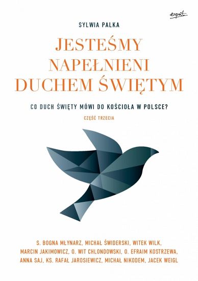 Jesteśmy napełnieni Duchem Świętym 