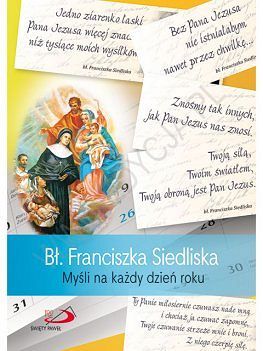 Bł. Franciszka Siedliska. Myśli na każdy dzień roku
