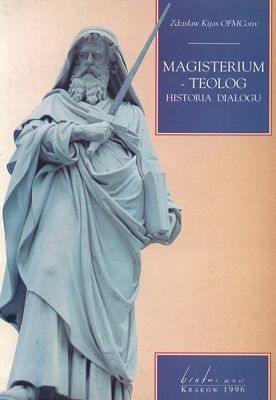 Magisterium - teolog.  Historia dialogu