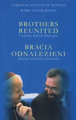 BRACIA ODNALEZIENI (BROTHERS REUNITED)