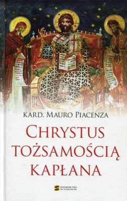 Chrystus tożsamością kapłana
