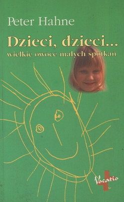 Dzieci, dzieci... wielkie owoce małych spotkań