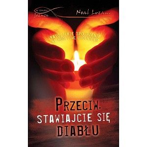 Przeciwstawiajcie się diabłu