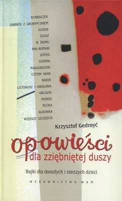 OPOWIEŚCI DLA ZZIĘBNIĘTEJ DUSZY