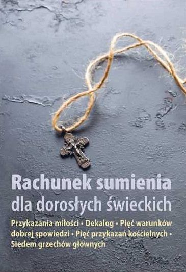 Rachunek sumienia dla dorosłych świeckich