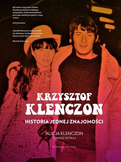  Krzysztof Klenczon Historia jednej znajomości