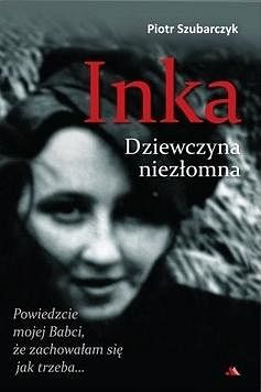 Inka Dziewczyna niezłomna