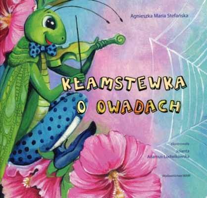 KŁAMSTEWKA O OWADACH
