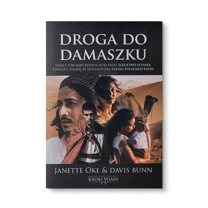 Droga do Damaszku - Janette Oke, Davis Bunn