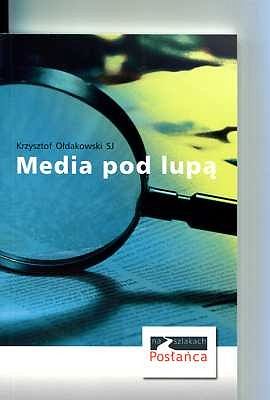 MEDIA POD LUPĄ