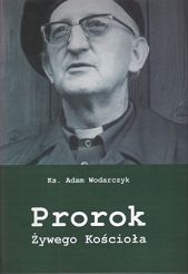Prorok Żywego Kościoła