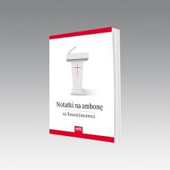 Notatki na ambonę - Ks. Tomasz Jaklewicz