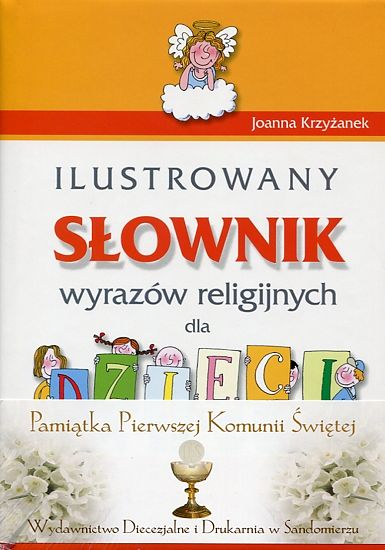 Ilustrowany słownik wyrazów religijnych dla dzieci
