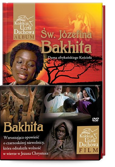 Św. Józefina Bakhita. Duma afrykańskiego Kościoła