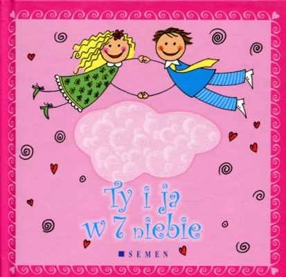 Ty i ja w 7 niebie