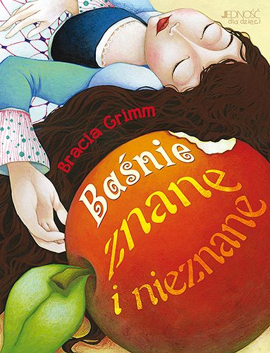 Bracia Grimm. Baśnie znane i nieznane