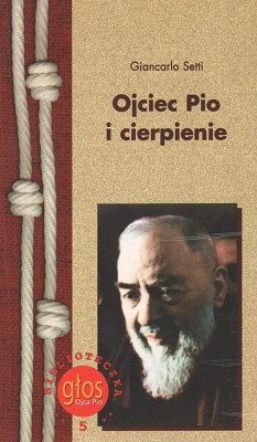 Ojciec Pio i cierpienie