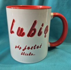 Kubek czerwony Lubię gdy jesteś blisko...