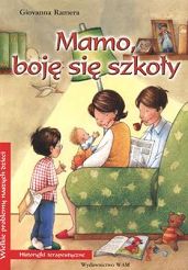 Mamo boję się szkoły