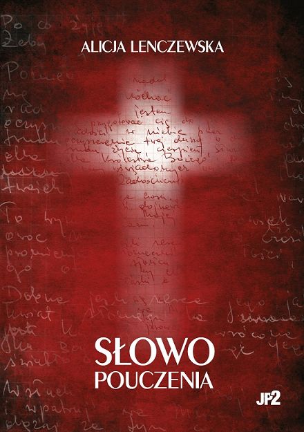 Słowo pouczenia Alicja Lenczewska