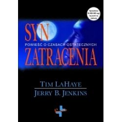 Syn Zatracenia - powieść o czasach ostatecznych cz.